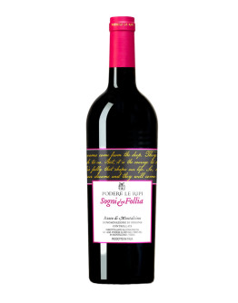 Rosso di Montalcino - Sogni e Follia