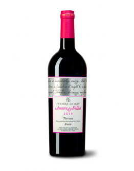 Rosso di Toscana - Amore e Follia